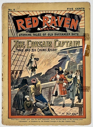 Item #51121.1 The CORSAIR CAPTAIN; or, Thad and His Chums Afloat.; The Red Raven Library. ...