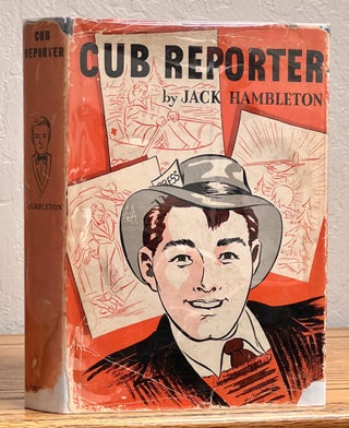 Item #51171 CUB REPORTER. Jack Hambleton