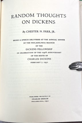 Item #51208 RANDOM THOUGHTS On DICKENS.; Being a Speech Delivered at the Annual Dinner of the...
