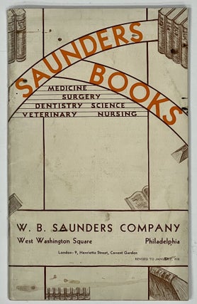 TRADE CATALOGUE. Saunders Books. Medicine. Surgery. Dentistry. Science. Veterinary. Nursing.