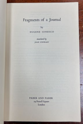 Item #51262 FRAGMENTS Of A JOURNAL.; Translated by Jean Stewart. Eugène . Stewart Ionesco,...