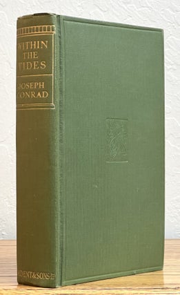 Item #51330 WITHIN The TIDES. Tales. Joseph Conrad, 1857 - 1924