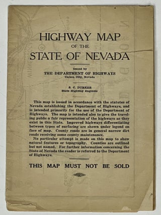 Item #51516 HIGHWAY MAP Of The STATE Of NEVADA. Scale: 1 in. = 2.5 mi. . C. - State Highway...