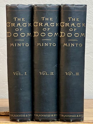 Item #51535 The CRACK Of DOOM. A Novel. In Three Volumes. William Minto