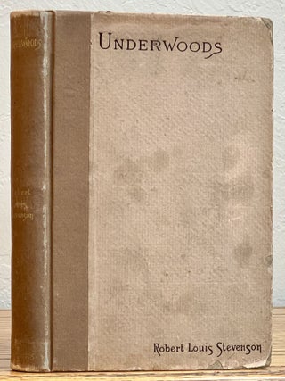 Item #51587 UNDERWOODS. Author's Edition. Robert Louis Stevenson
