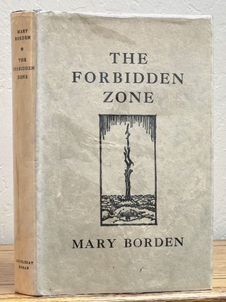 Item #51599 The FORBIDDEN ZONE. Mary Borden