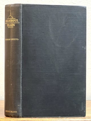 Item #51643 STAMBOUL TRAIN. Graham Greene