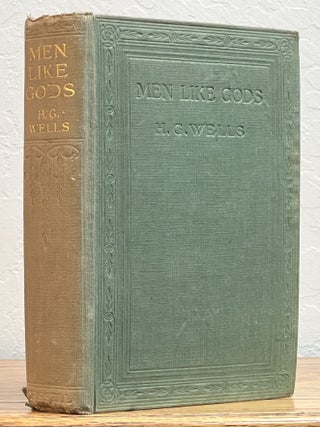 Item #51695 MEN LIKE GODS. Wells, erbert, eorge. 1866 - 1946