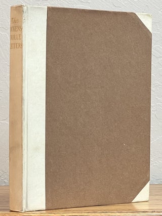 Item #51737 The EARLIEST LETTERS Of CHARLES DICKENS (Written to His Friend Henry Kolle). Charles...