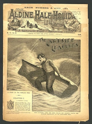 Item #51862 The LAKESIDE LEAGUERS. A Story of the World's Fair. Dime Novel / Penny Dreadful