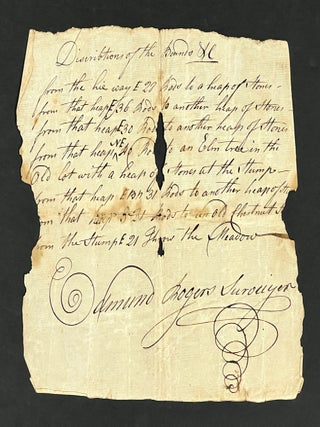 Item #51903 SURVEY DOCUMENT, SIGNED. "Discriptions of the Bounds &c" Edmund Rogers