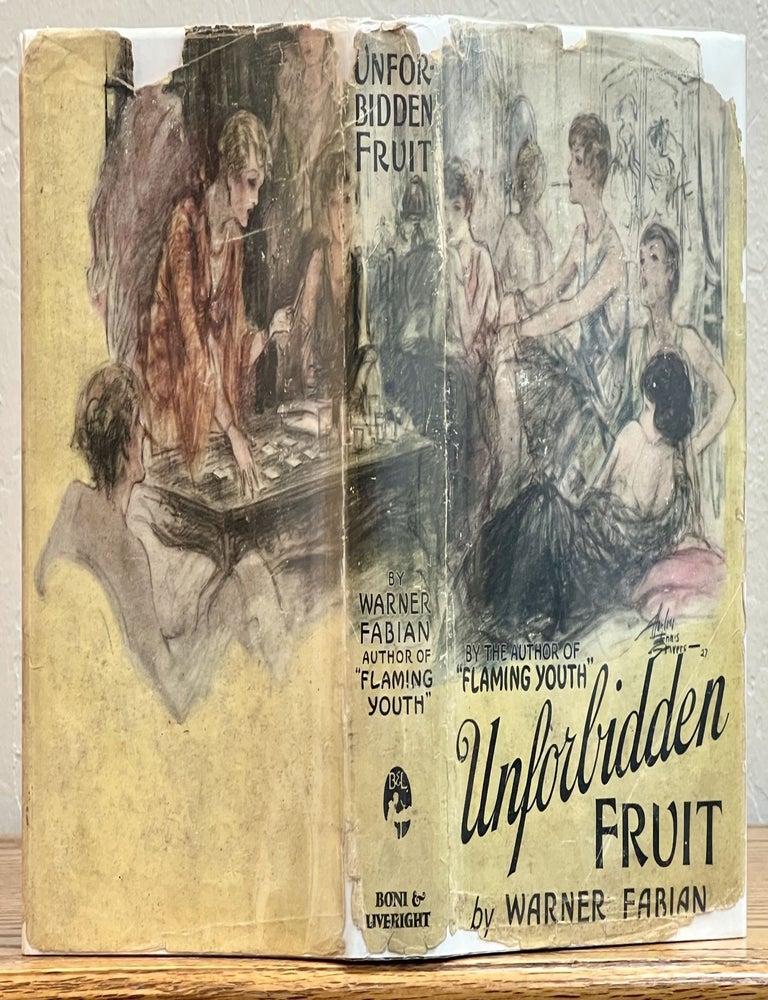 Item #52020 UNFORBIDDEN FRUIT. Warner Fabian, Samuel Hopkins. 1871 - 1958 Adams.