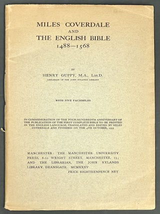 Item #52065 MILES COVERDALE And The ENGLISH BIBLE 1488 - 1568. Henry. Coverdale Guppy, Miles -...