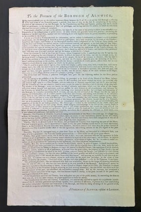 Item #52142 To The FREEMEN Of The BOROUGH Of ALNWICK. London History, "A Freeman of Alnwick...