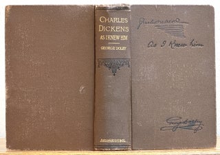 Item #52181 CHARLES DICKENS As I KNEW HIM. The Story of the Reading Tours in Great Britain and...
