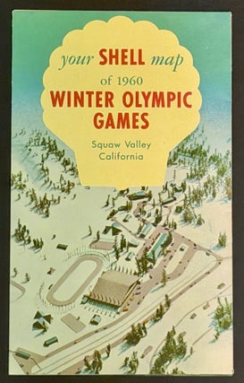 Item #52220 YOUR SHELL MAP Of 1960 WINTER OLYMPIC GAMES. Squaw Valley California. Olympics...