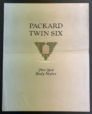 Item #52274 PACKARD TWIN SIX. Two New Body Styles. Automotive Promotional Brochure
