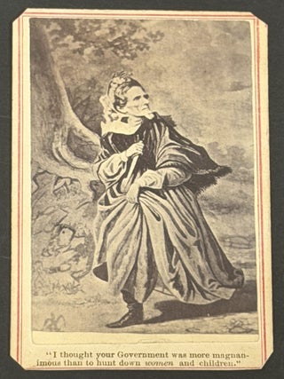 Item #52313 "I THOUGHT YOUR GOVERNMENT WAS MORE MAGNANIMOUS THAN To HUNT DOWN WOMEN And...