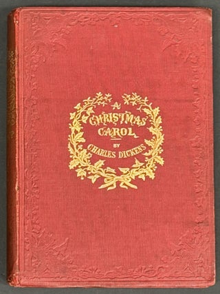 A CHRISTMAS CAROL. In Prose. Being A Ghost Story of Christmas.