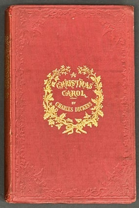 A CHRISTMAS CAROL. In Prose. Being A Ghost Story of Christmas.