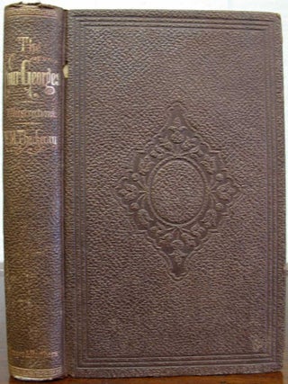 Item #5592.1 The FOUR GEORGES: Sketches of Manners, Morals, Court and Town Life. William...