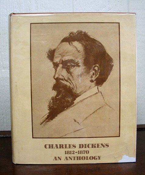 Item #6192.2 CHARLES DICKENS 1812-1870. An Anthology. Charles. 1812 - 1870 Dickens, Lola P. - Szladits.