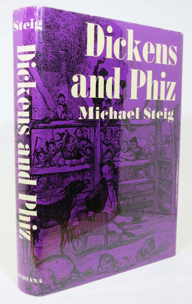 Item #624.4 DICKENS And PHIZ. Charles. 1812 - 1870 Dickens, Michael Steig.