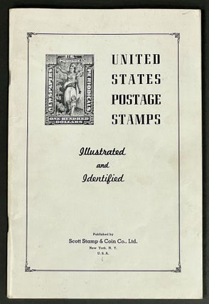 Item #7051 UNITED STATES POSTAGE STAMPS. Illustrated and Identified. Philately Trade Catalogue