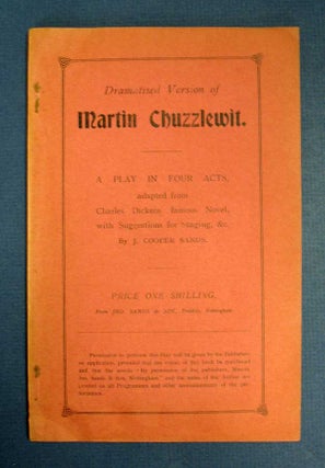 Item #7563 Dramatised Version of MARTIN CHUZZLEWIT. A Play in Four Acts. Charles. 1812 - 1870...