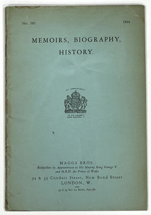 Item #8126 MEMOIRS, BIOGRAPHY, HISTORY. Bookseller Catalogue