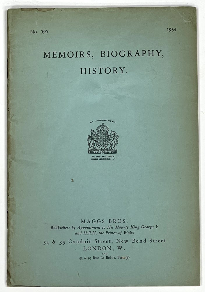 Item #8126 MEMOIRS, BIOGRAPHY, HISTORY. Bookseller Catalogue.