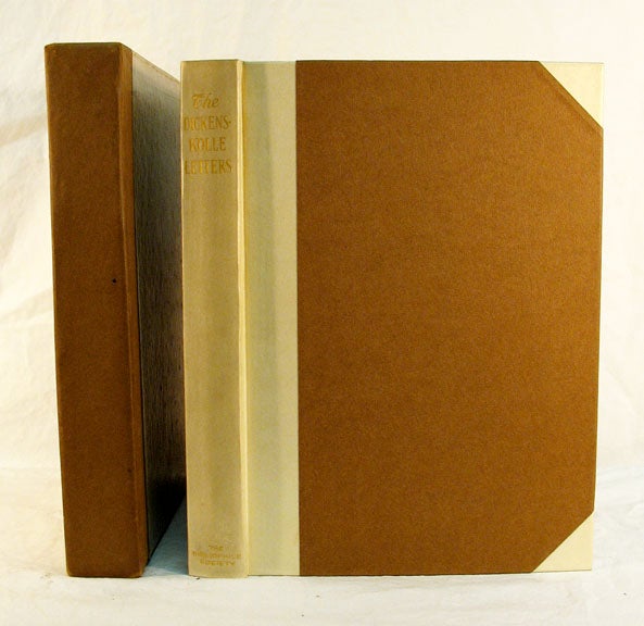 Item #819.2 The DICKENS - KOLLE LETTERS.; Harry B. Smith - ed. Charles . Smith Dickens, Harry B. -, 1812 - 1870.
