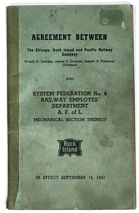 Item #8363 AGREEMENT. Between the Chicago, Rock Island and Pacific Railway Company AND System...