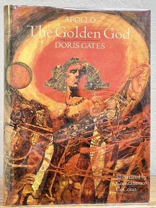 Item #8687 APOLLO. The Golden God. Doris Gates