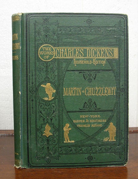 Item #876.7 The LIFE And ADVENTURES Of MARTIN CHUZZLEWIT. Charles Dickens, 1812 - 1870.