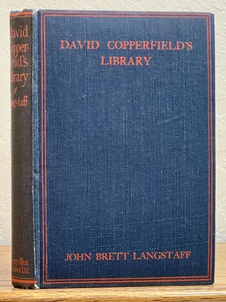 Item #926.4 DAVID COPPERFIELD'S LIBRARY. Charles. 1812 - 1870 Dickens, John Brett. Seaman...