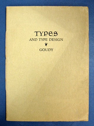 Item #9620 TYPES Of The PAST. TYPE REVIVALS. With a Few Words on Type Design in General....