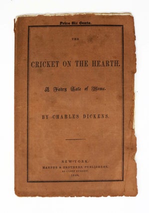 Item #9848 The CRICKET On The HEARTH. A Fairy Tale of Home. Charles Dickens, 1812 - 1870