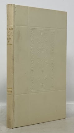 The LIFE Of OUR LORD. Written during the Years 1846 - 1849 By Charles Dickens for his Children And now first published.