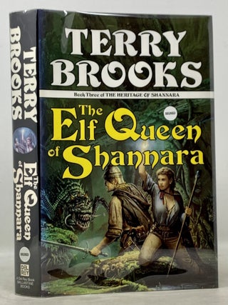 Item #9991.2 The ELF QUEEN Of SHANNARA. Book Three of "The HERITAGE Of SHANNARA" Terry Brooks